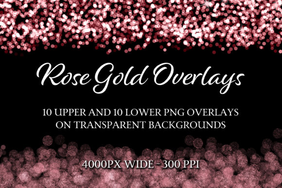 Rose Gold Overlays: Enhance Your Designs with Sparkle and Elegance